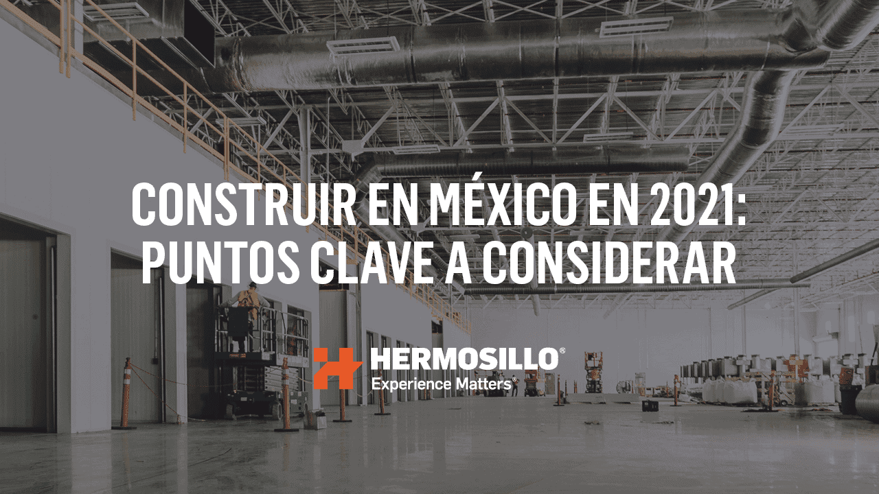 Imagen de referencia sobre construir en Mexico en el 2021.
