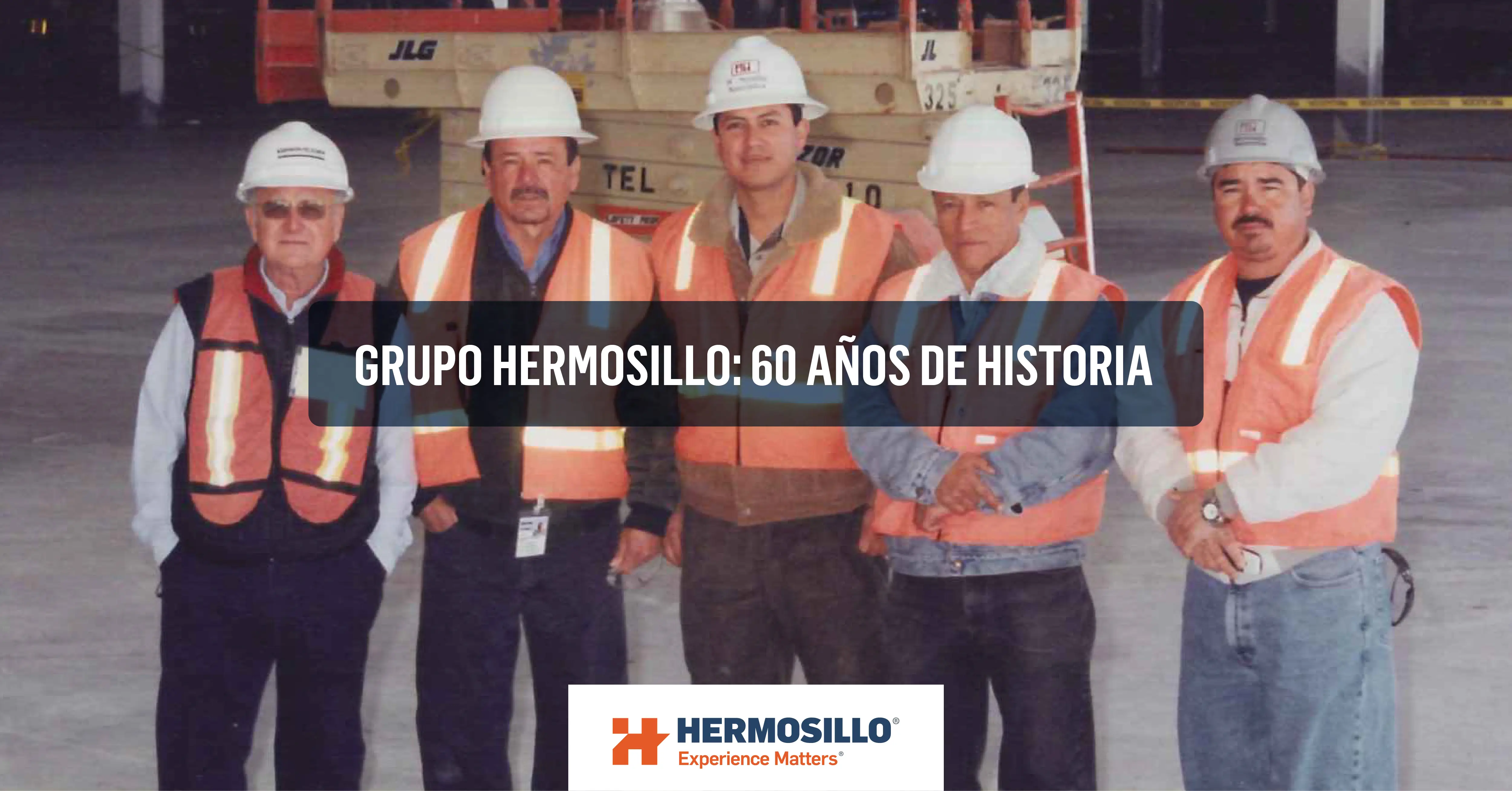 Imagen de portada de blog sobre Grupo Hermosillo y sus 60 años de historia